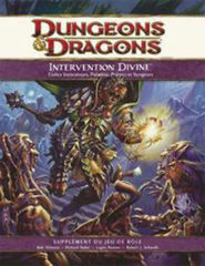 Dungeons & Dragons (4ième édition): Intervention Divine